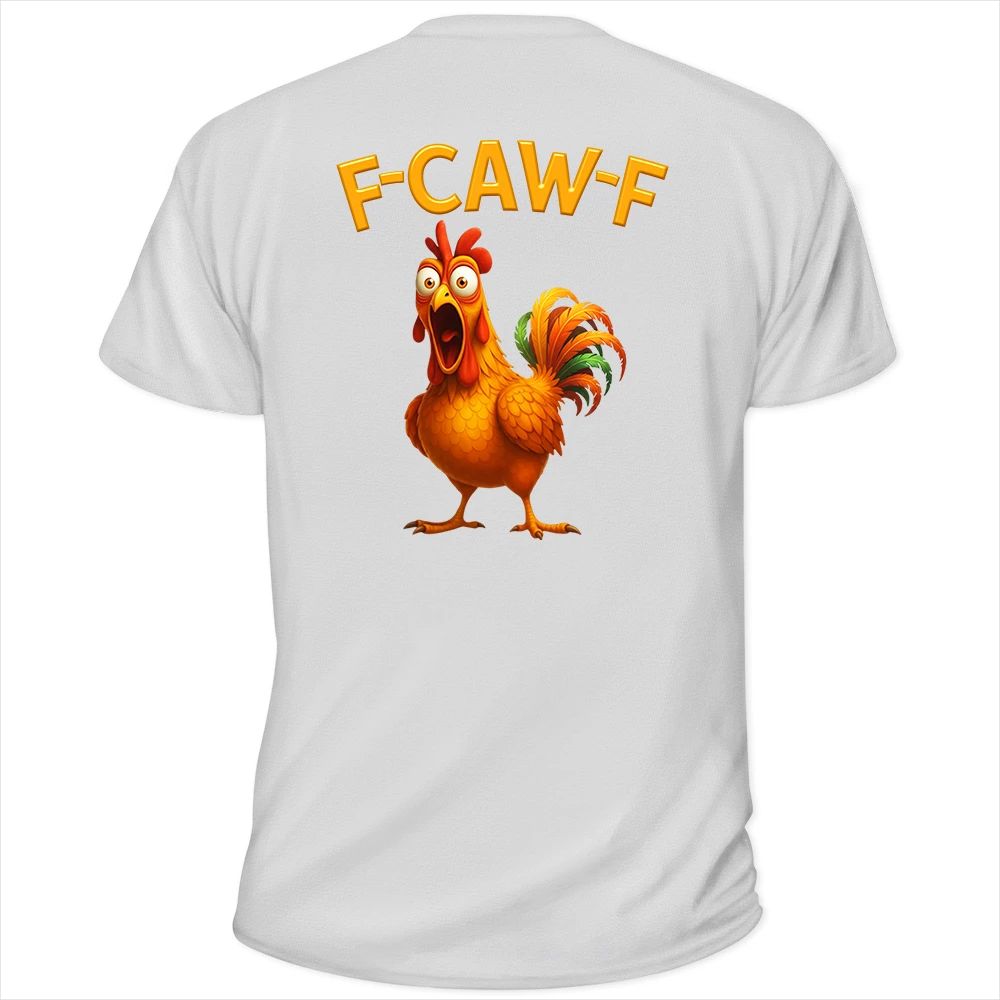 Funny Chicken Bird F Caw F - Personalized T Shirt