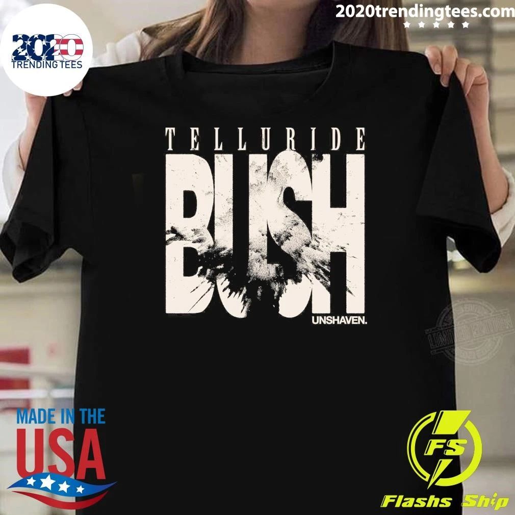 Telluride Bush Unshaven Tee Shirt