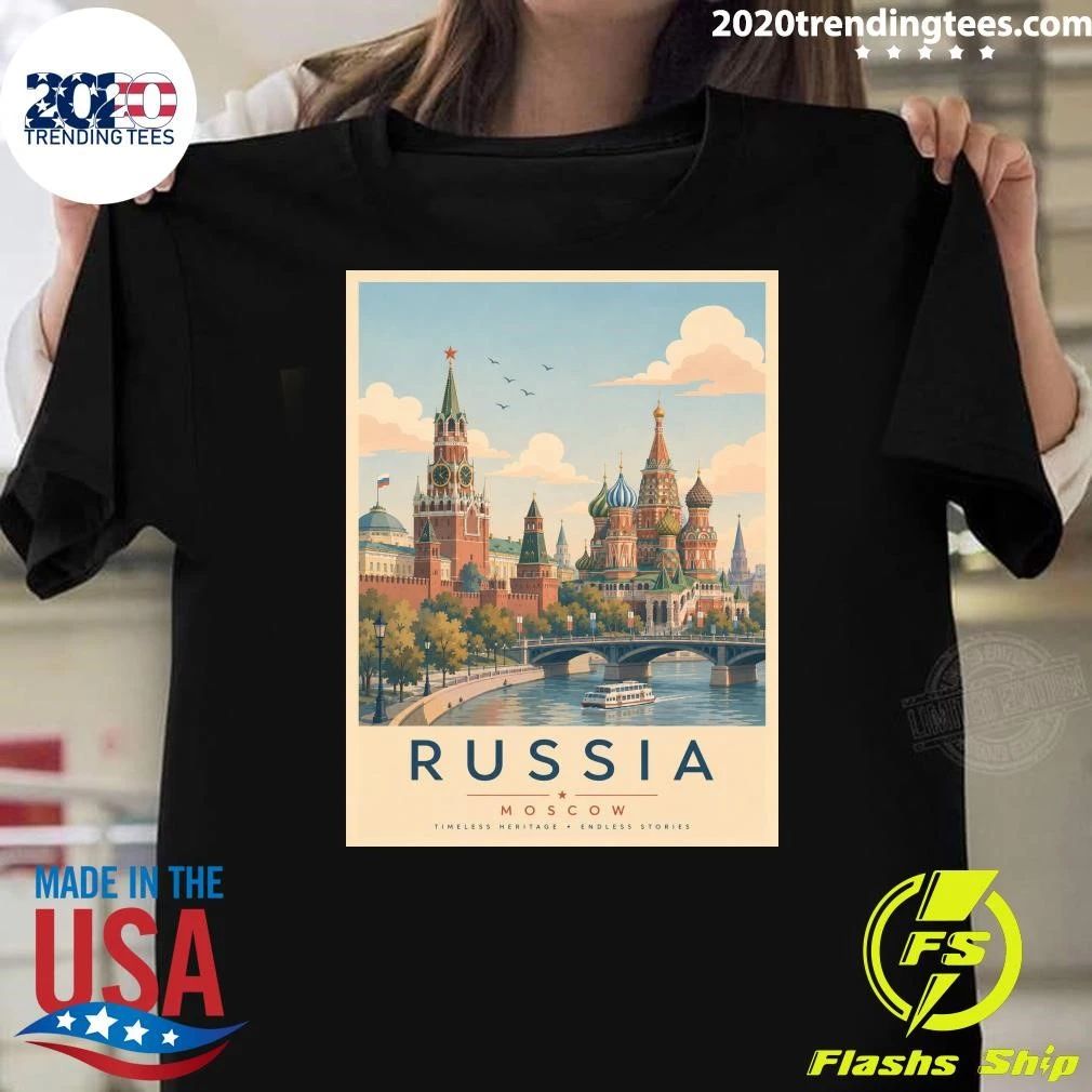 Russia Moscow Timeless Heritage Endless Stories Shirt