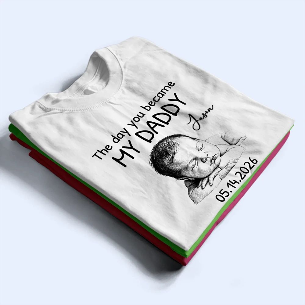 Custom Photo Pencil Sketch The Day You Became My Mom Dad - Personalized T Shirt