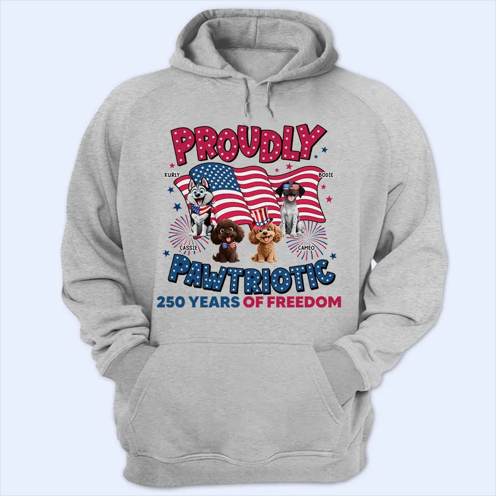 Proudly Pawtriotic 250 Years Of Freedom Cat Dog - Personalized T Shirt