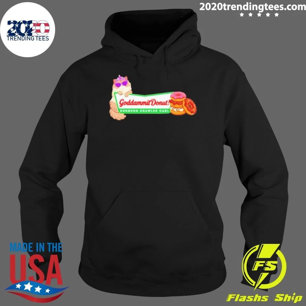 Goddammit Donut Dungeon Crawler Carl Shirt