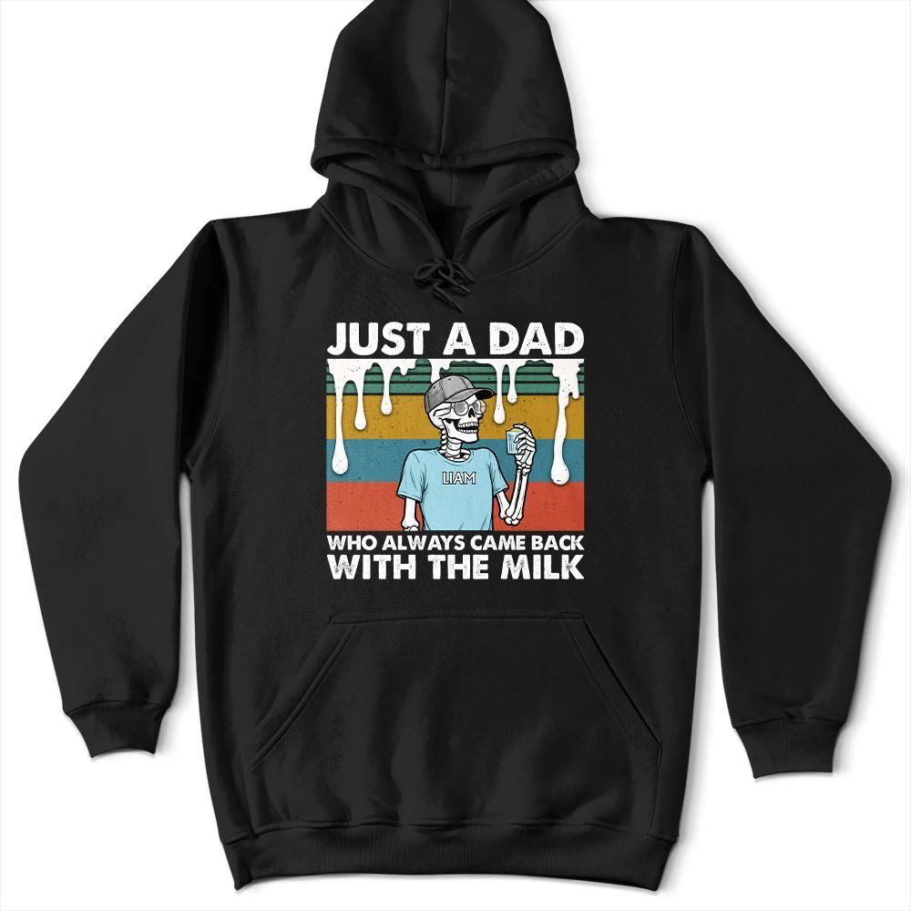 Always Came Back With The Milk - Personalized T Shirt