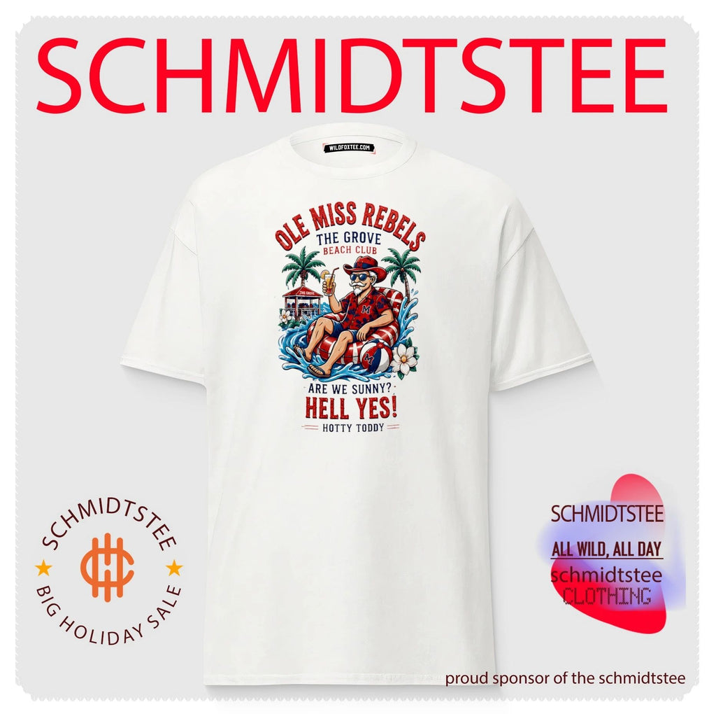 Ole Miss Rebels The Grove Beach Club are we sunny hell yes hotty toddy shirt