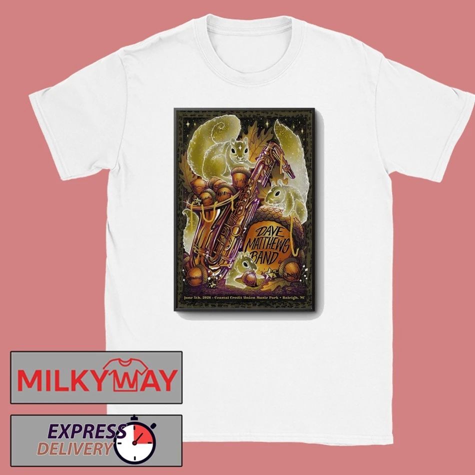 Dave Matthews Band June 5 2026 In Raleigh NC Poster shirt