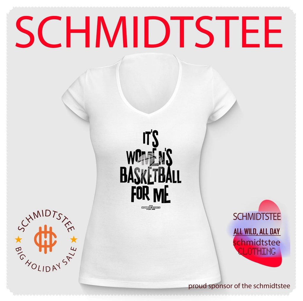 It’s women’s basketball for me shirt