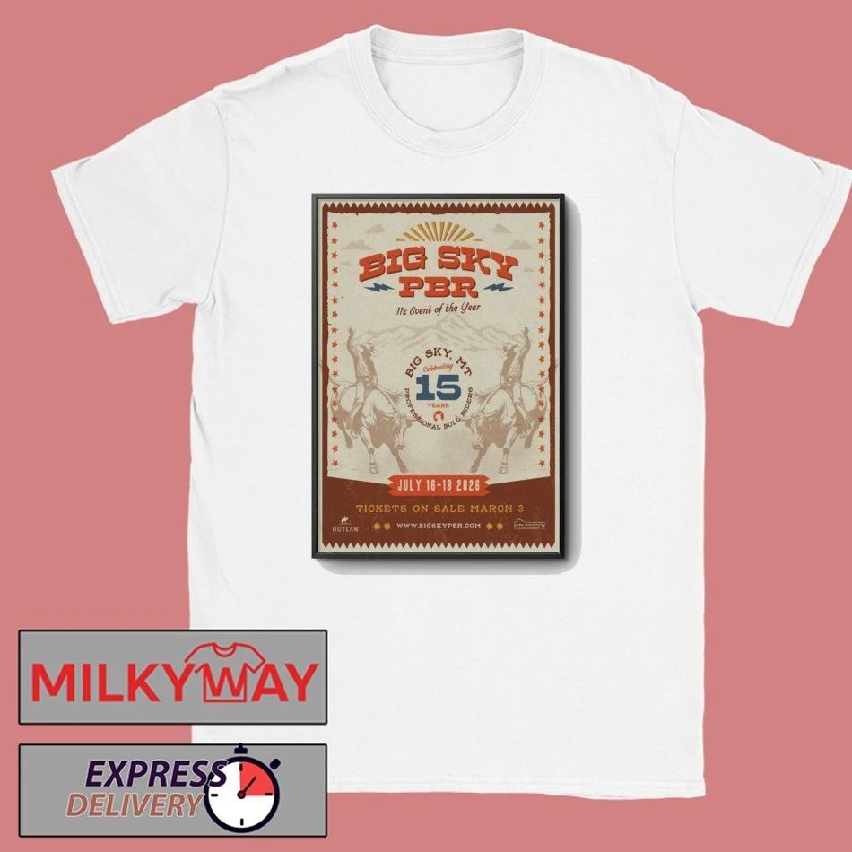 SHOW Big Sky Per July 16-18 2026 Poster Big Sky, MT LIMITED shirt