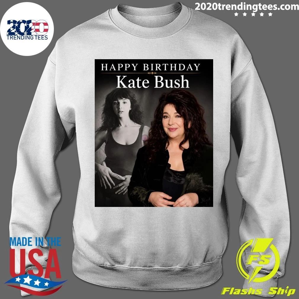 Happy Birthday Kate Bush Shirt