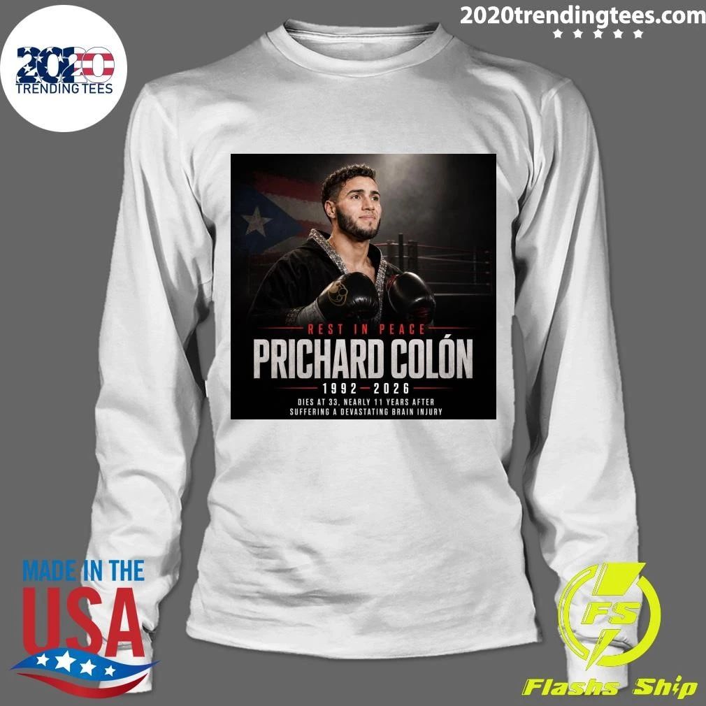 Rest In Peace Prichard Colón 1992-2026 Dies At 33, Nearly 11 Years After Suffering A Devastating Brain Injury Shirt