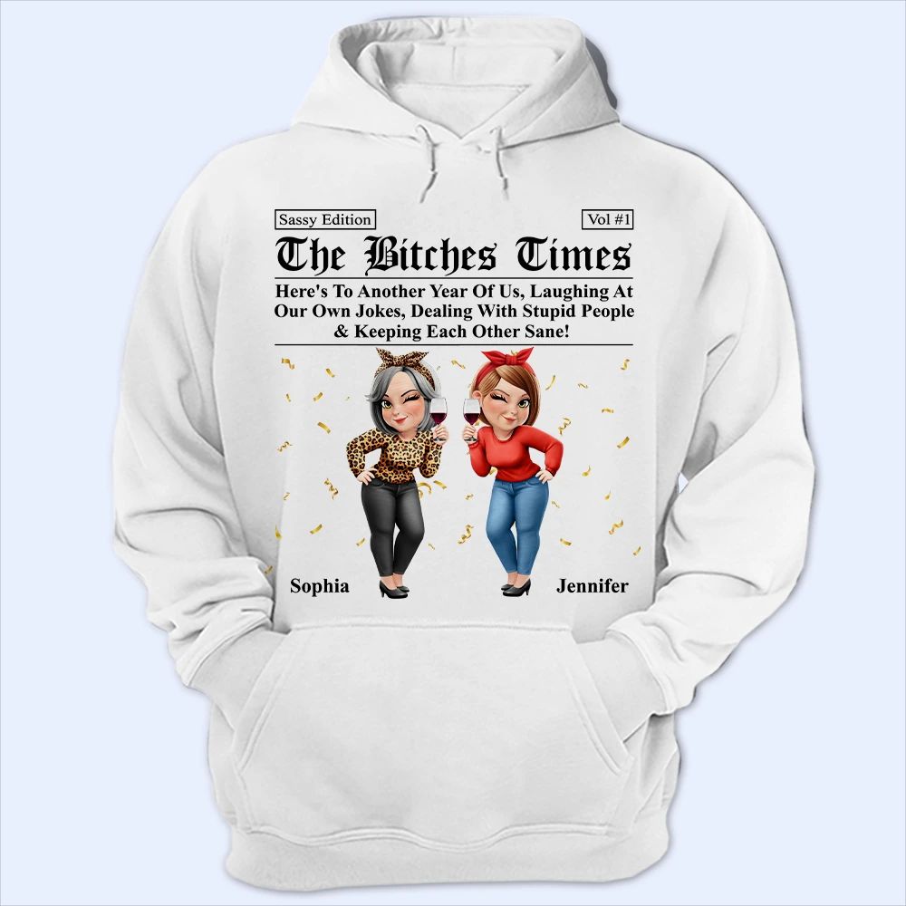 3D Effect Besties Here's To Another Year Of Us - Personalized T Shirt