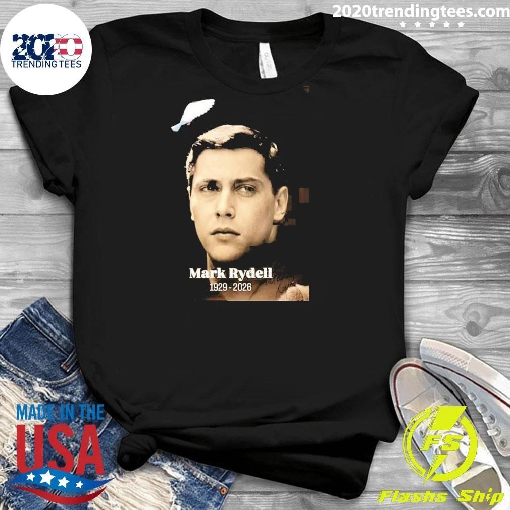 Rip Mark Rydell 1929-2026 Shirt