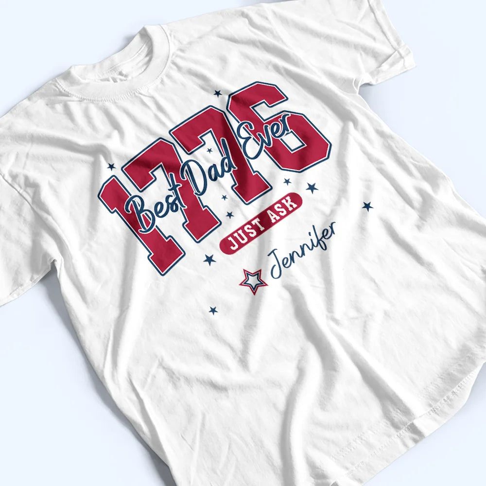 Stars & Stripes Best Dad Ever - Personalized T Shirt
