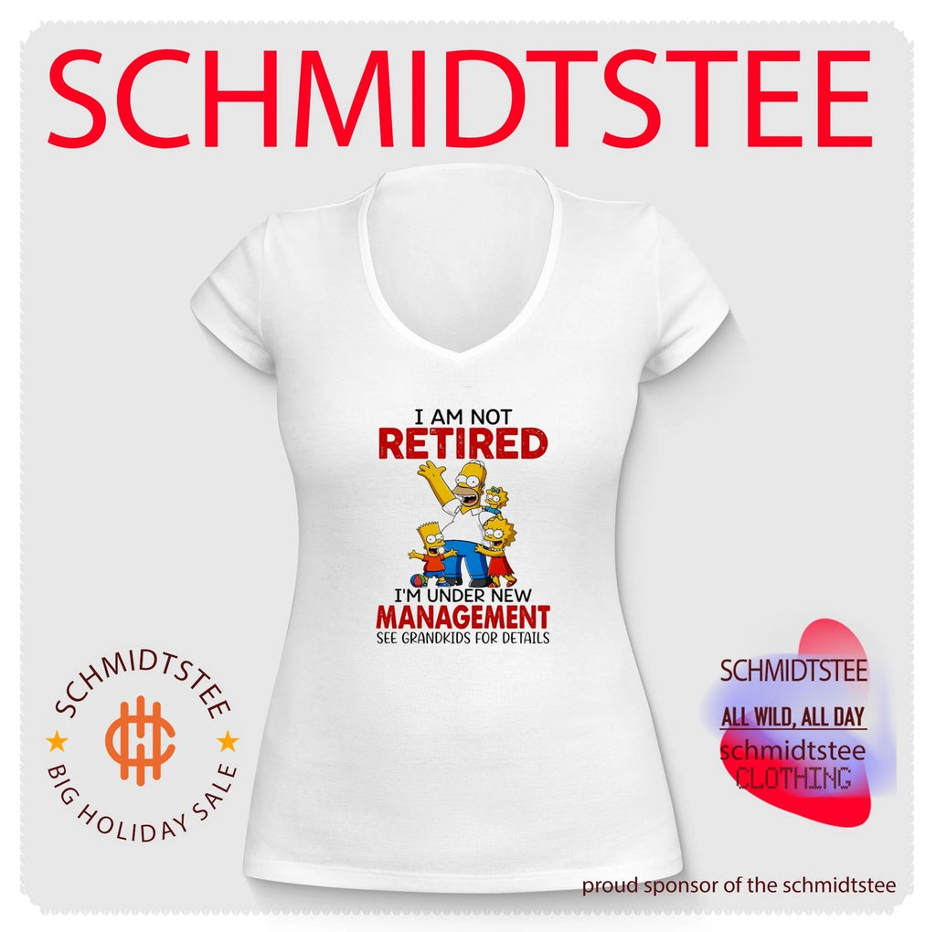 I am not retired I’m under new management the Simpson family shirt