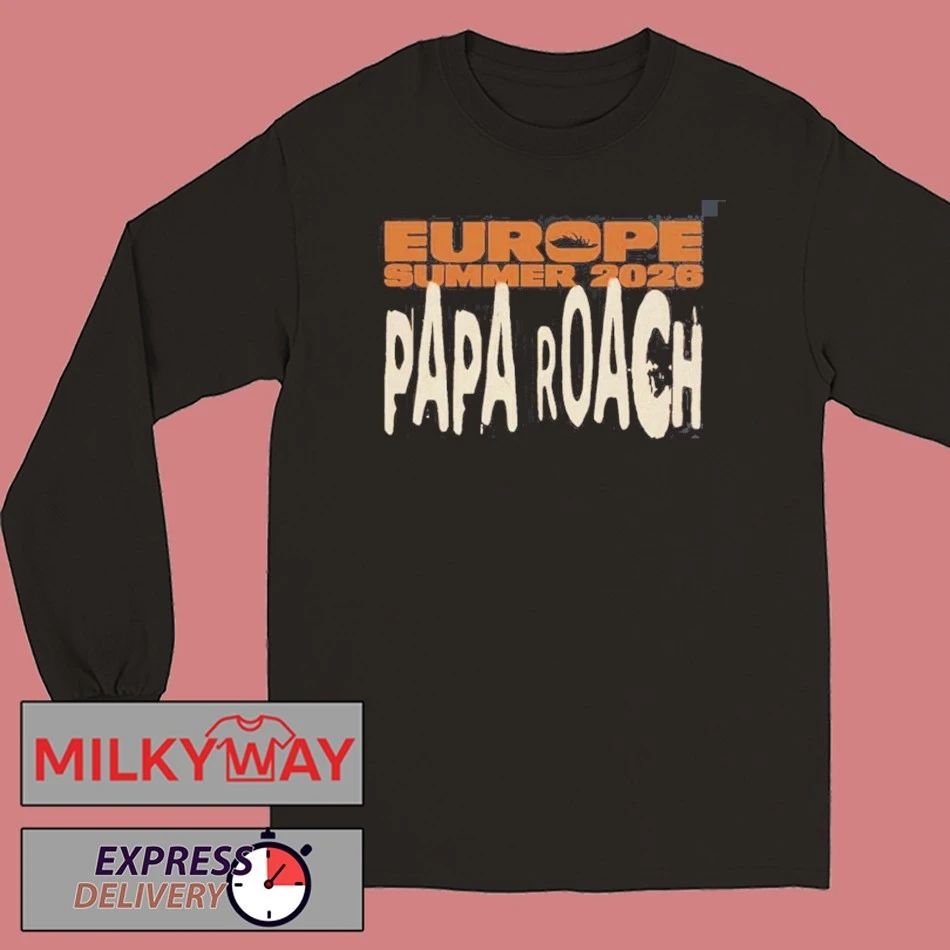 Papa Roach Europe Summer 2026 Tour Schedule Dates Two Sided T-Shirt
