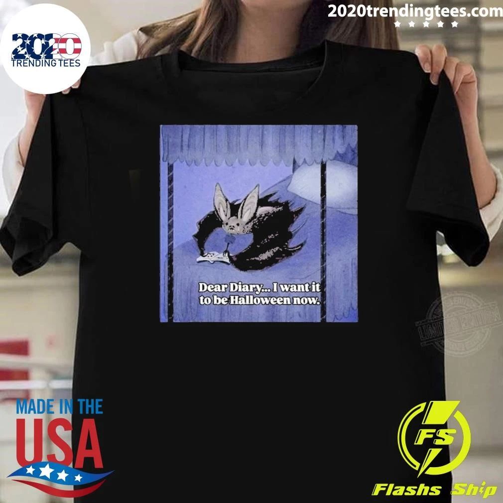 Dear Diary I Want It To Be Halloween Now 2026 Shirt