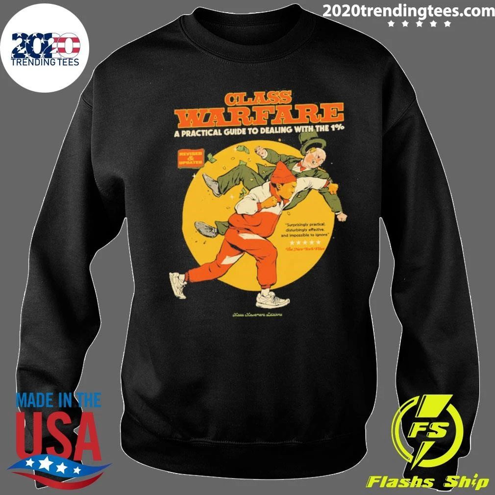 Class Warfare A Practical Guide To Dealing With The 1 Shirt