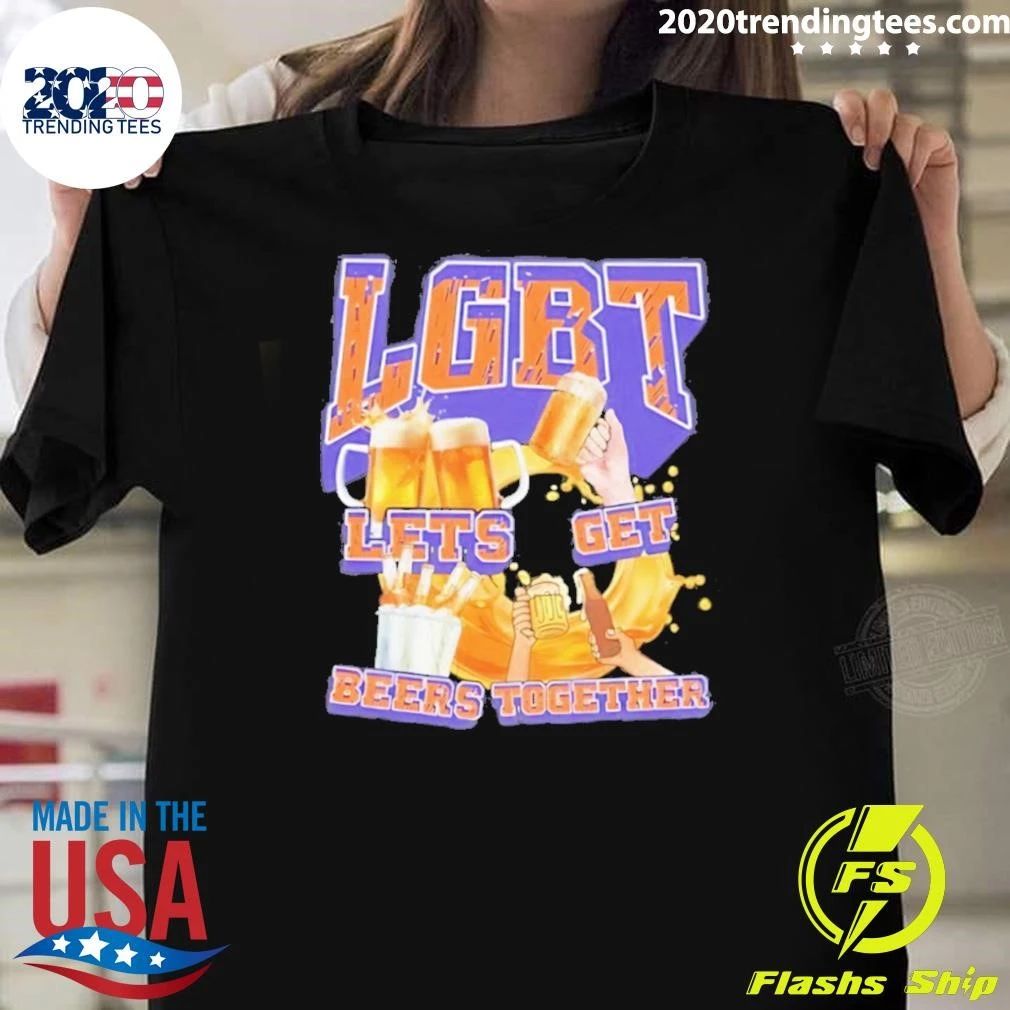 Lgbt Lets Get Beers Together Shirt