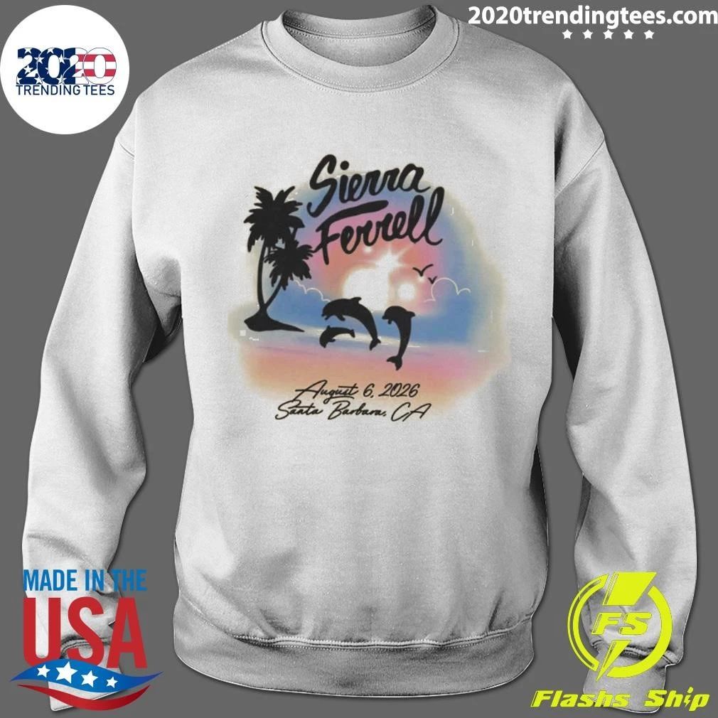 Sierra Ferrell Santa Barbara CA At Santa Barbara Bowl On August 6 2026 Shirt