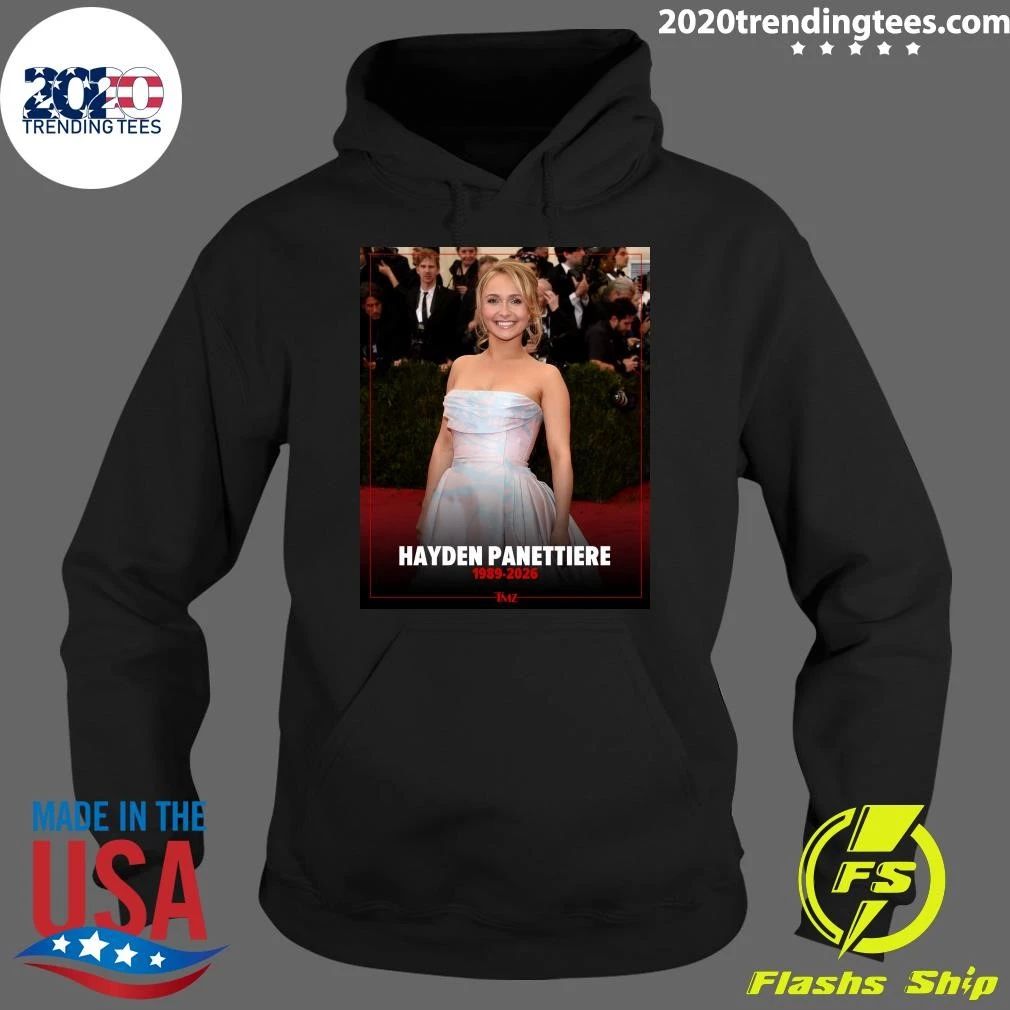 Hayden Panettiere Has Died At 36, 1989-2026 Shirt