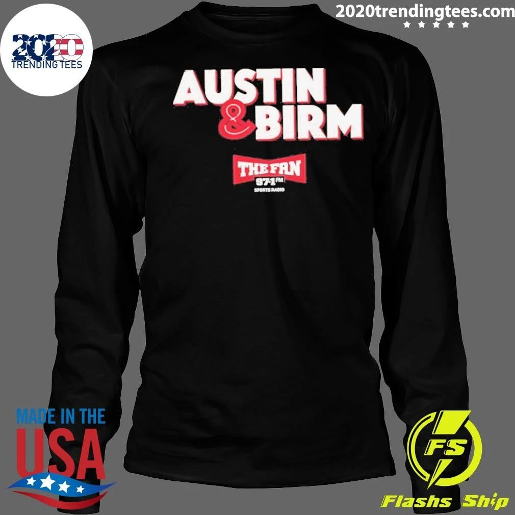 97.1 The Fan Austin and Birm Shirt