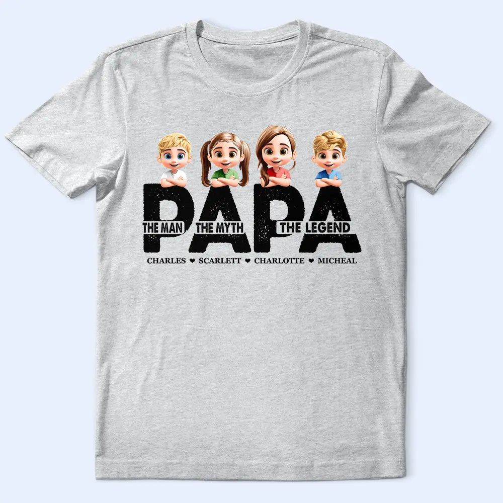 Dad Papa The Man The Myth The Legend - Personalized T Shirt