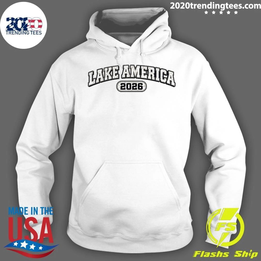 Lake America 2026 Donald Trump Renaming Shirt