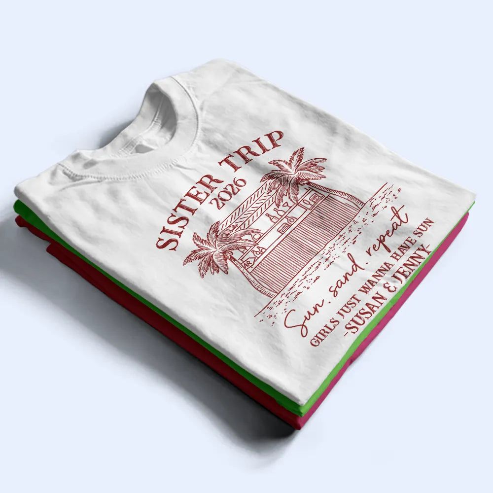 Girls Trip A Lot Of Laughter & Memories - Personalized T Shirt