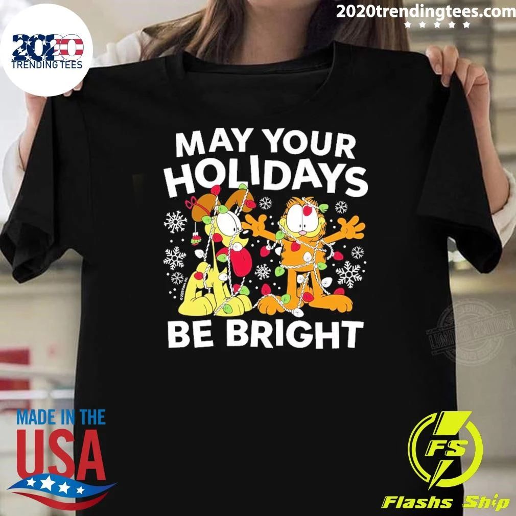 Garfield May Your Holidays Be Bright Shirt