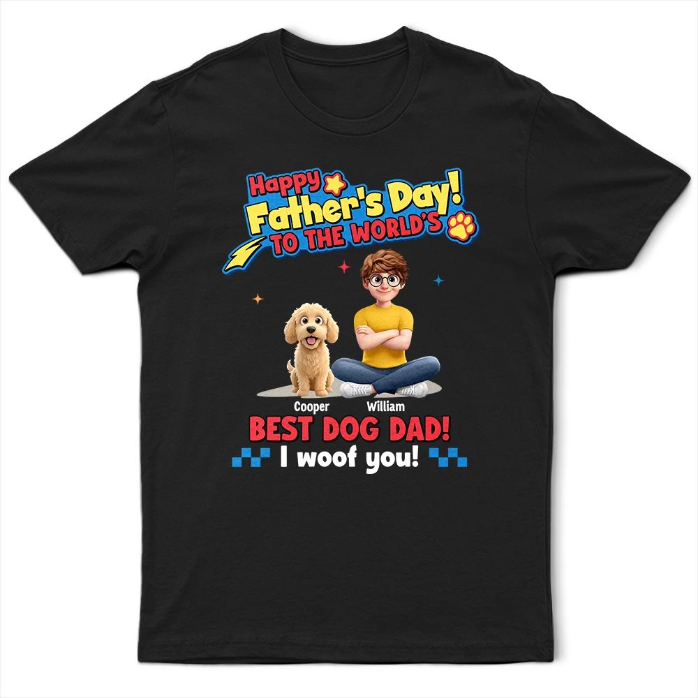 To The World Best Dog Mom I Woof You Pet Lover - Personalized T Shirt