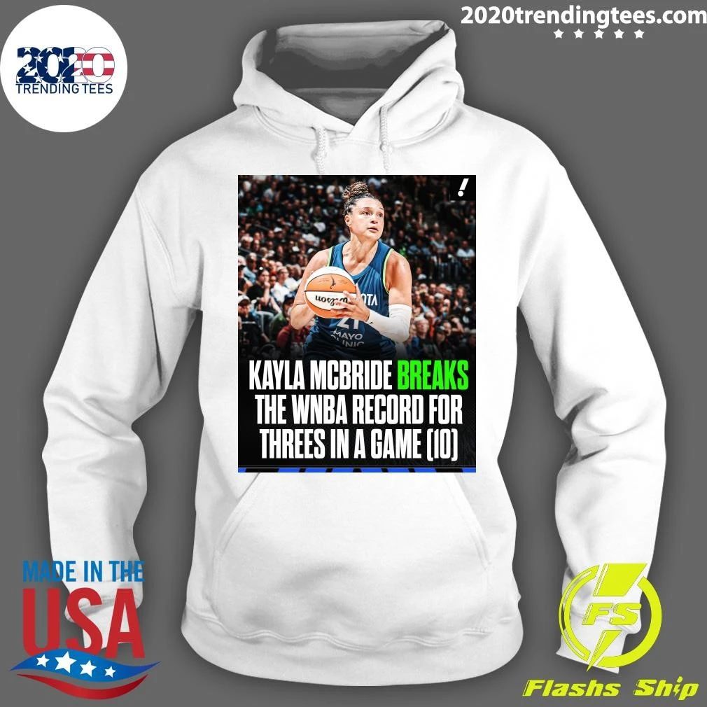 Kayla Mcbride Sets The WNBA Record For The Most Threes Made In A Game With 10 Shirt