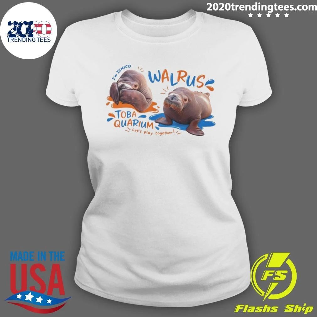 I’m Ichico Walrus Toba Aquarium Shirt
