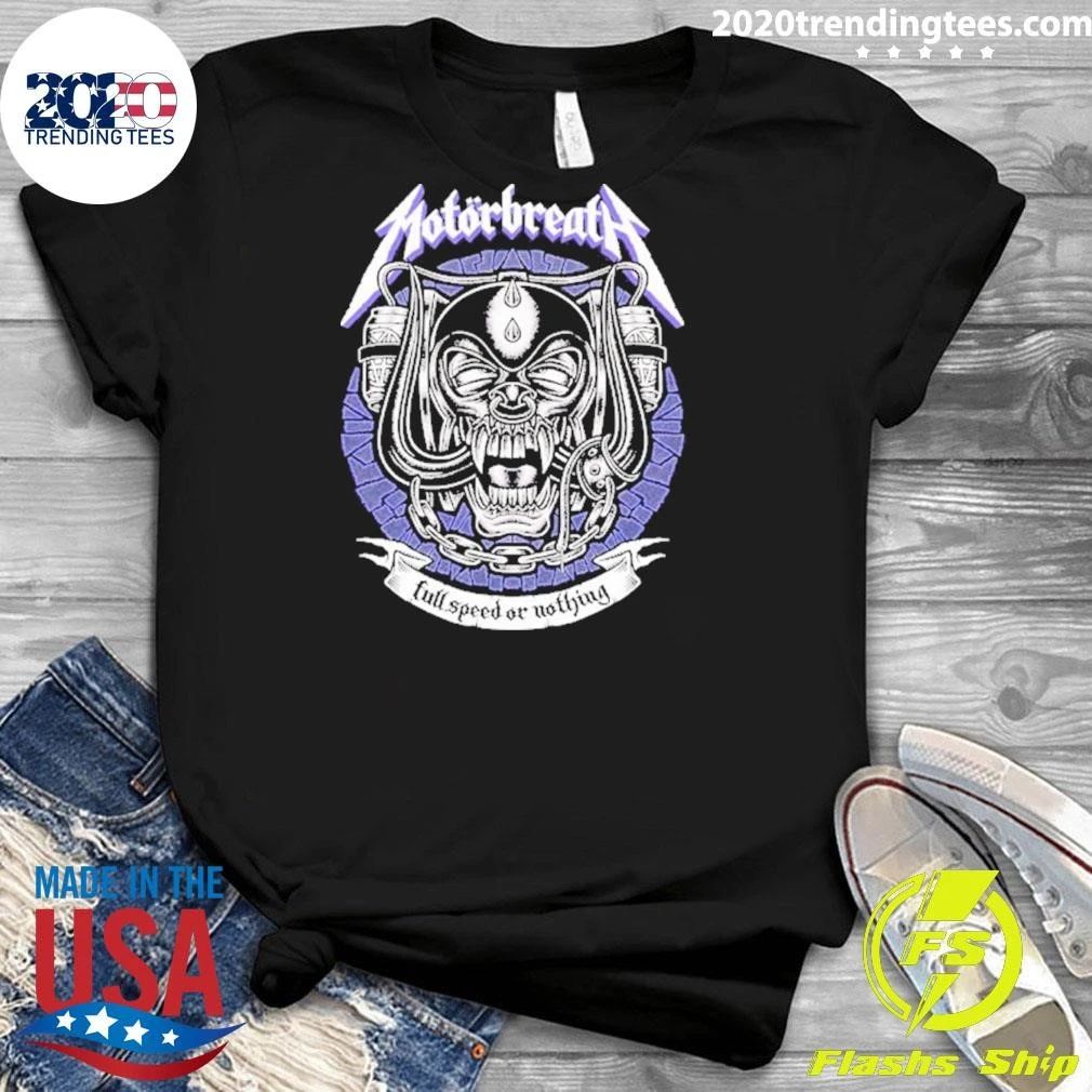 Motorbreath Full Speed Or Nothing Logo Shirt