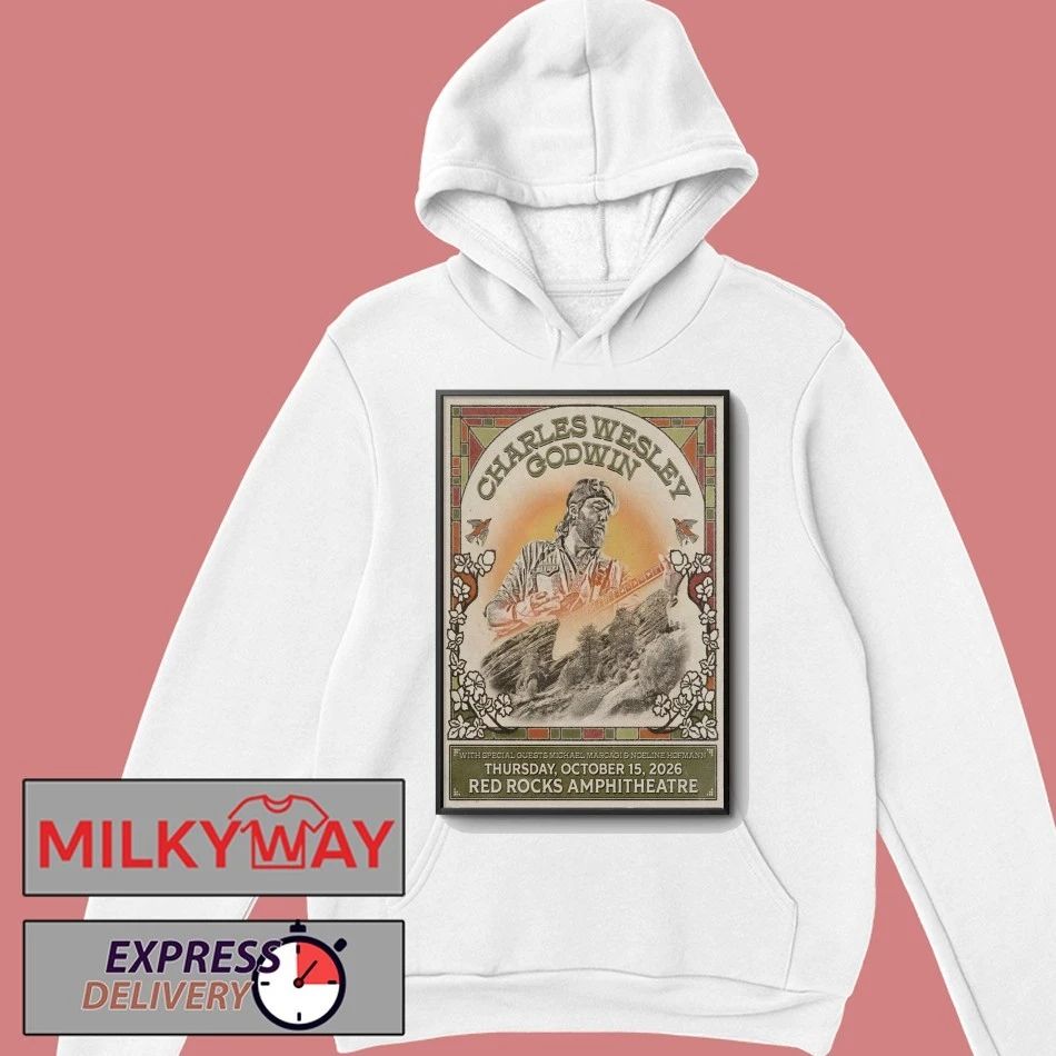 Charles Wesley Godwin At Red Rocks Amphitheatre On Oct 15 2026 Poster shirt