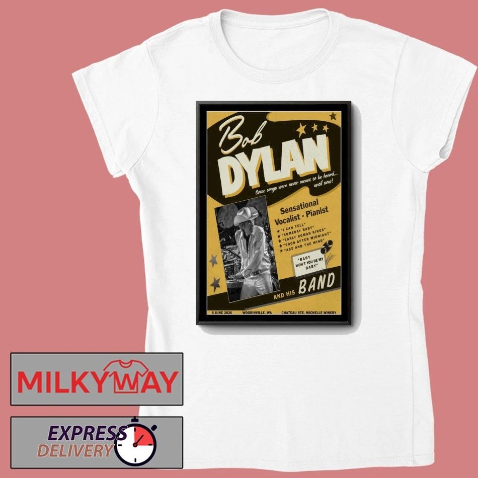 Bob Dylan June 06 2026 Chateau Ste. Michelle Winery in Woodinville, Washington Poster shirt