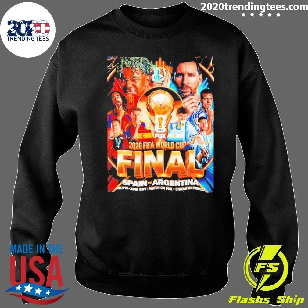 Yamal Spain Vs Messi Argentina World Cup Final 2026 Watch On Fox Stream On Fox Shirt