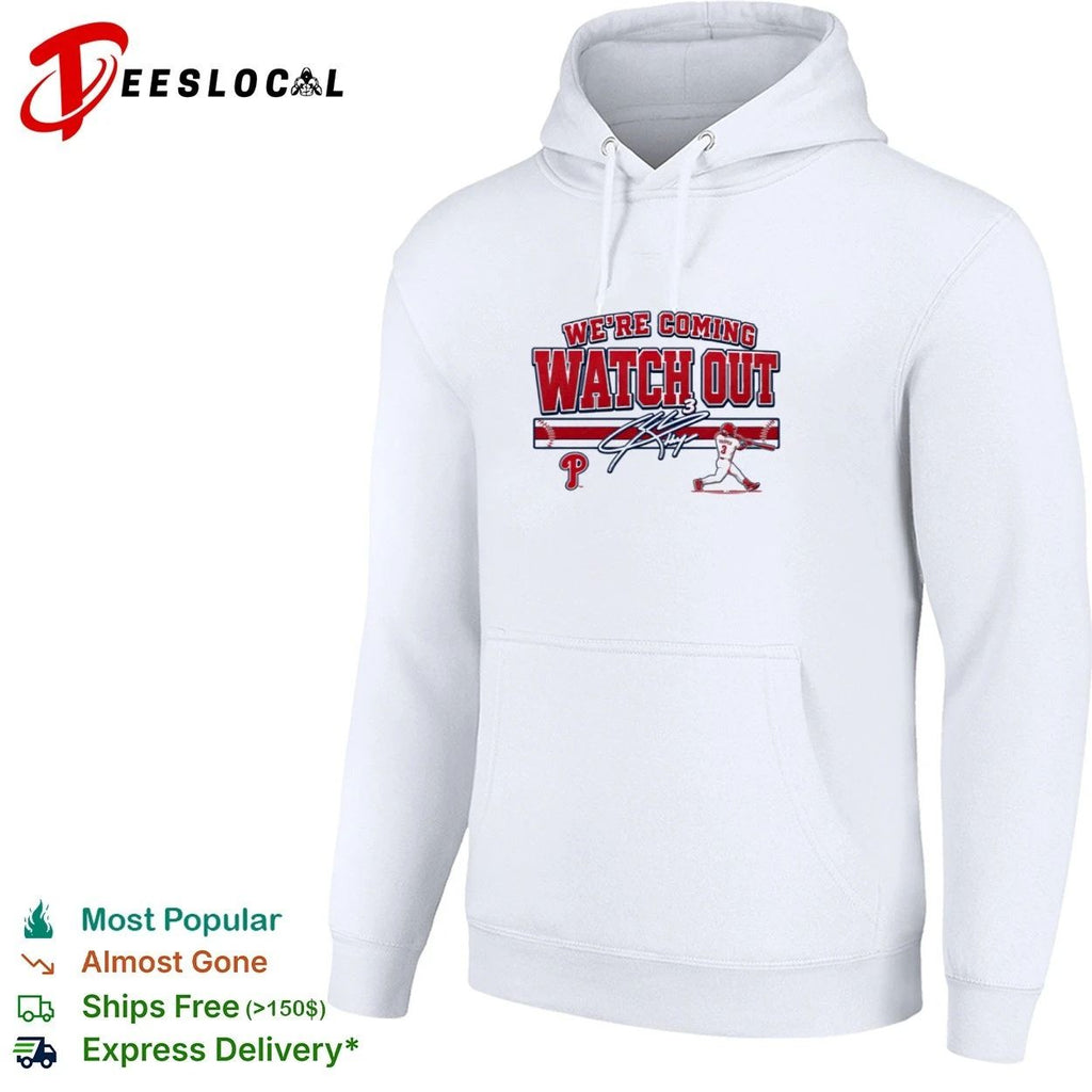 Bryce Harper We’re Coming Watch Out Philadelphia Phillies T-shirt
