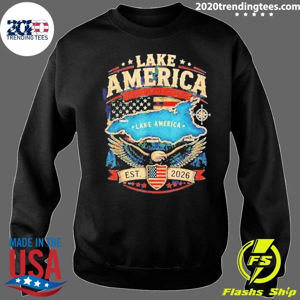 Lake America previously known as Lake Ontario est 2026 shirt