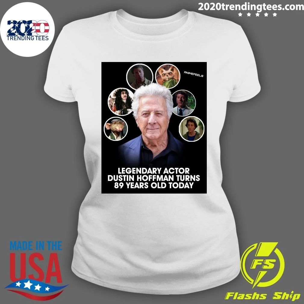 Happy 89th Birthday to the legendary Dustin Hoffman Shirt