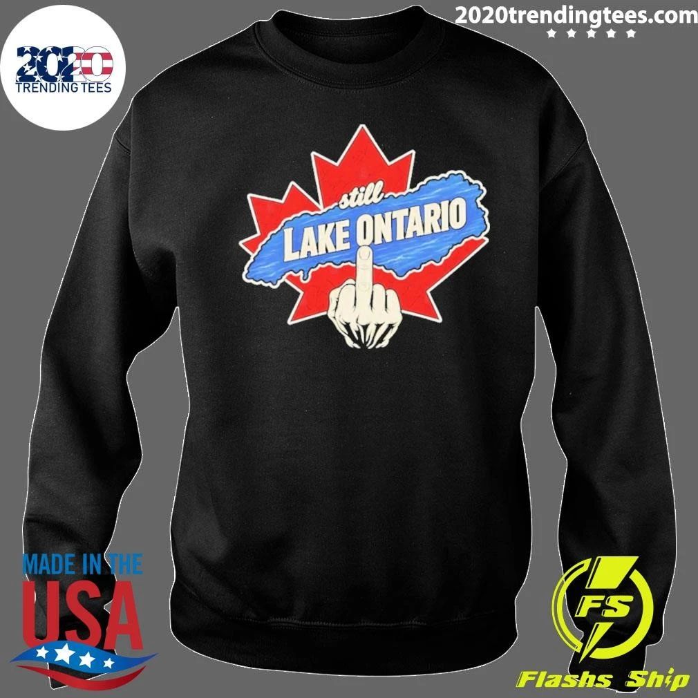 Trump Still Lake Ontario Political Humor Shirt