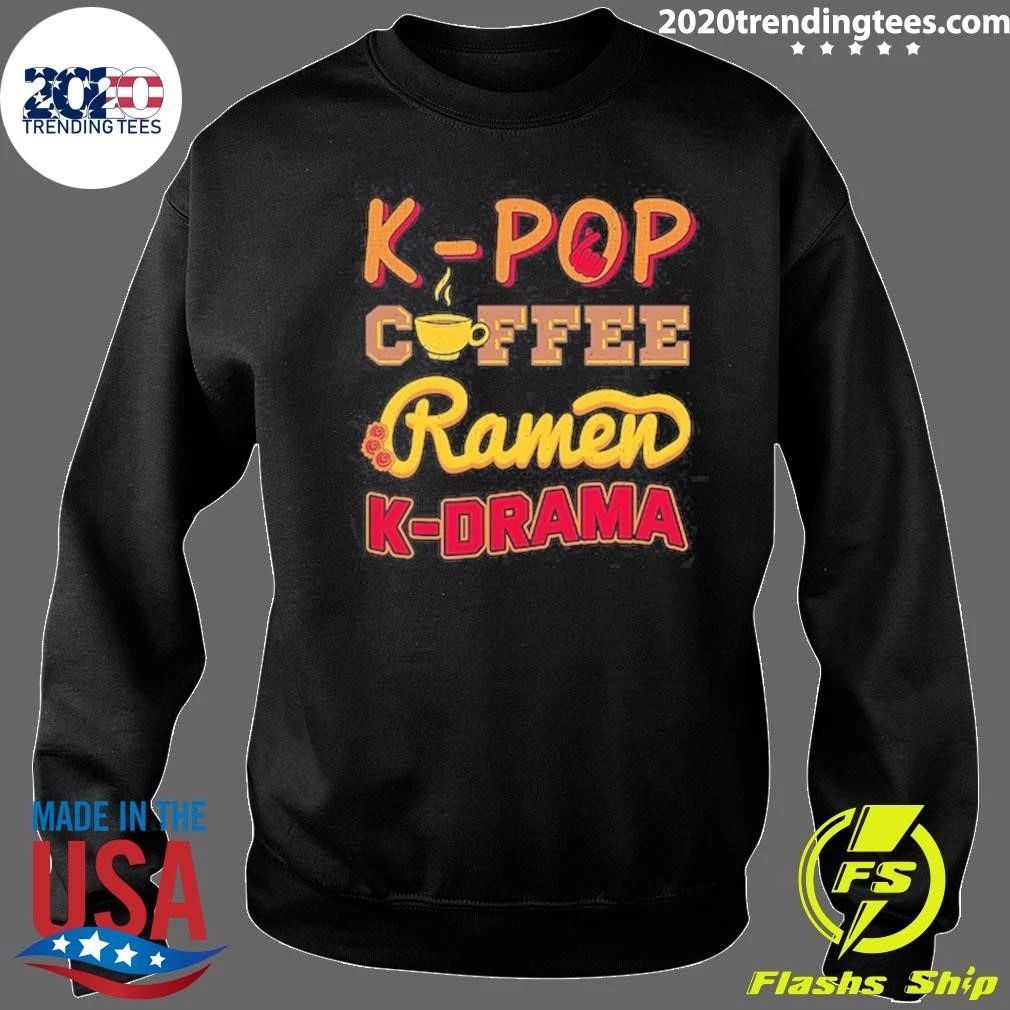 K-Pop Coffee Ramen K-Drama Shirt