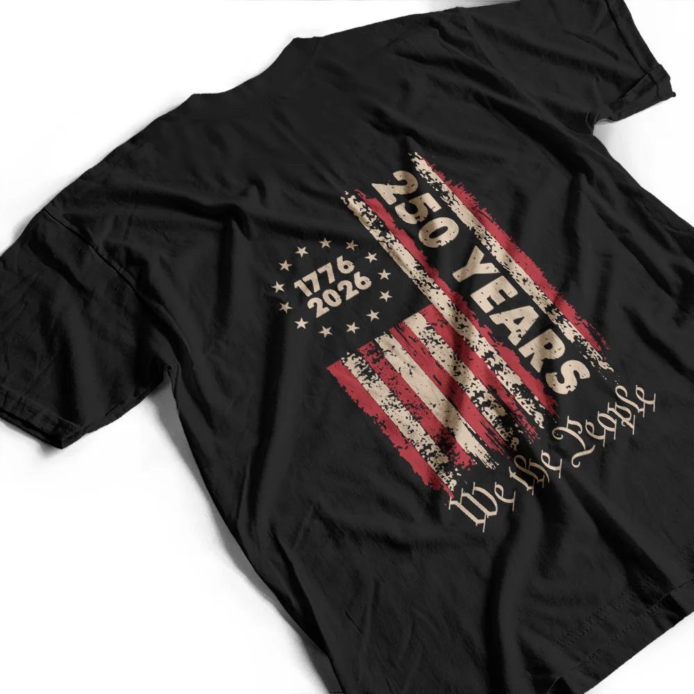250th Anniversary We The People - T Shirt