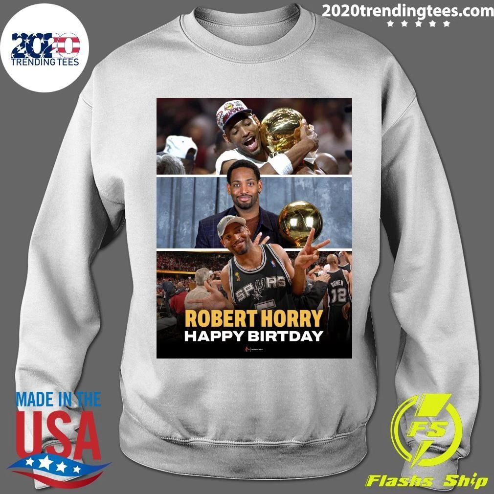 Happy 56th Birthday to Robert Horry Shirt