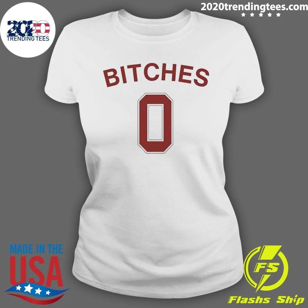 Bitches Zero Shirt