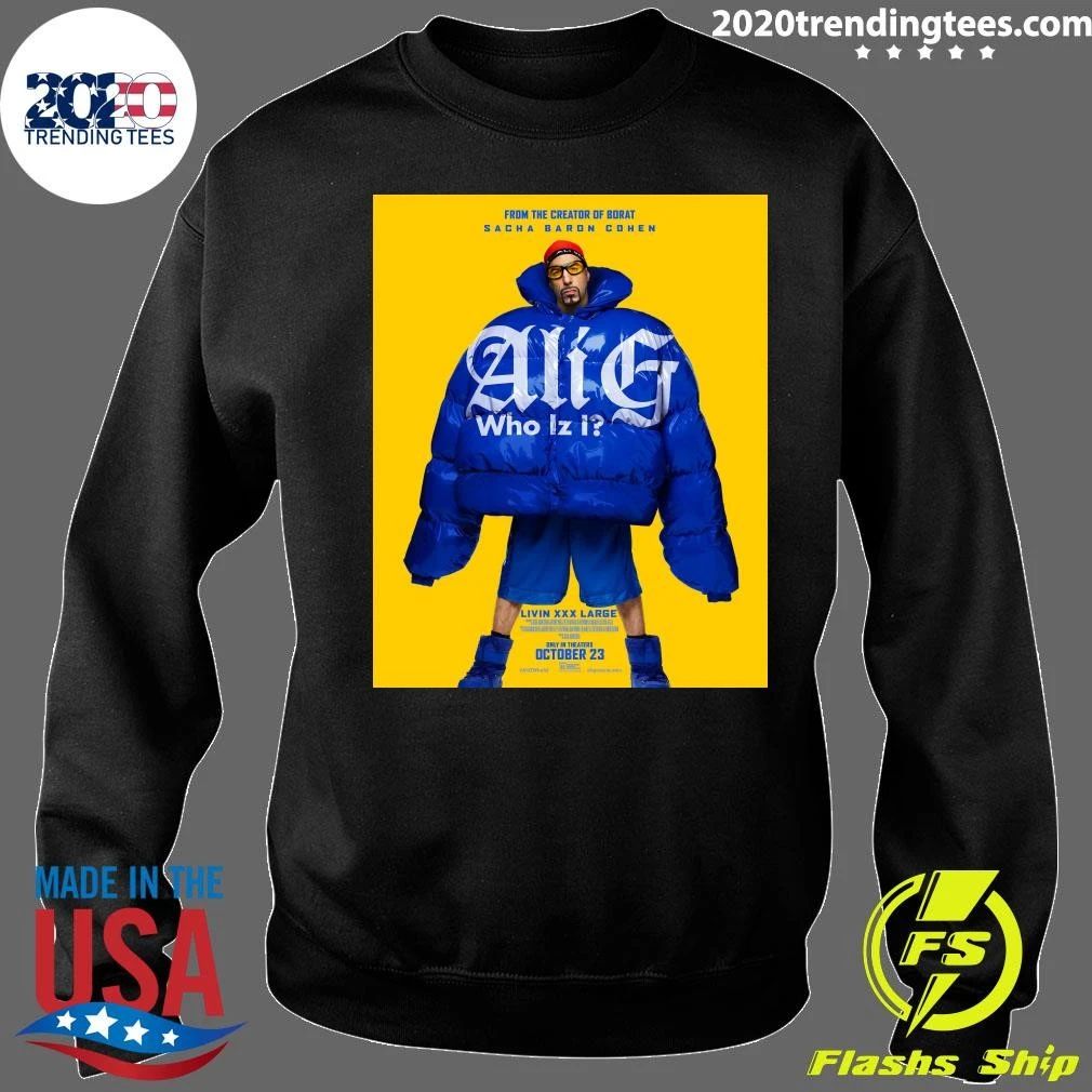 Ali G From The Creator Of Borat Sacha Baron Cohen October 23 2026 Shirt