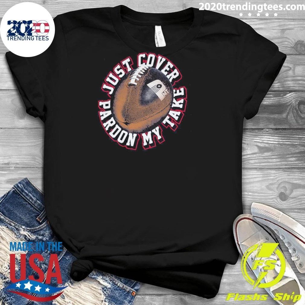 Just Cover Pardon My Take of the Month Club Shirt
