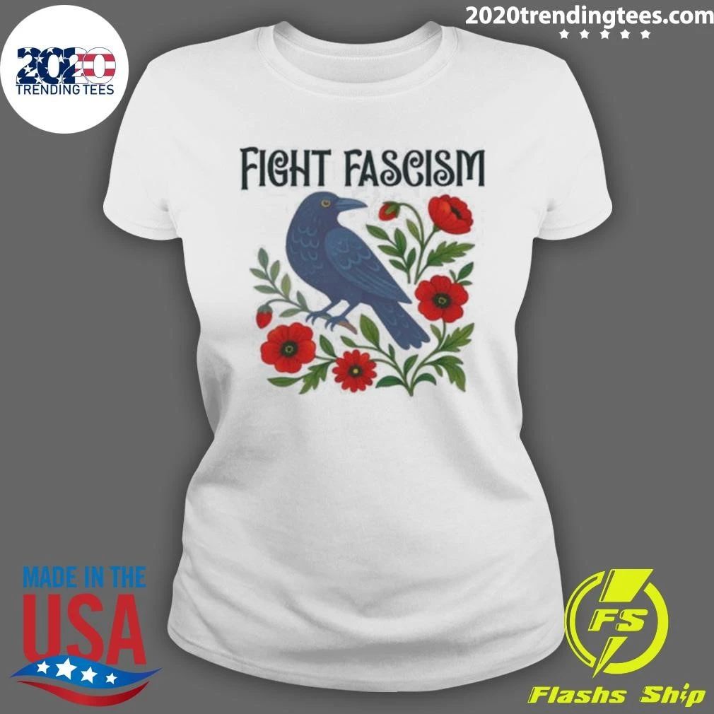 Fight Fascism Bird Anti Trump Floral Protest Resistance Shirt