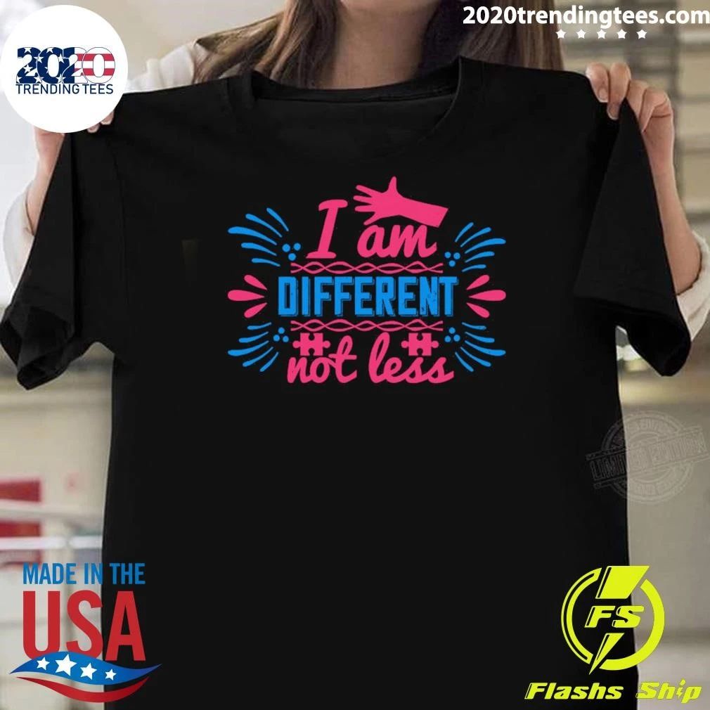 I Am Different Not Less Autism Print Ready Editable Shirt