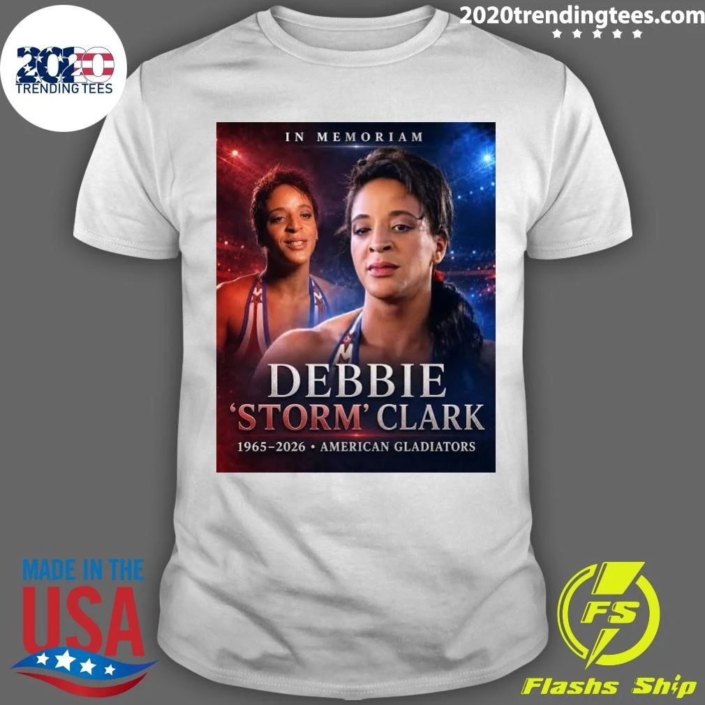In Memoriam Debbie Storm Clark 1965-2026 American Gladiators Shirt