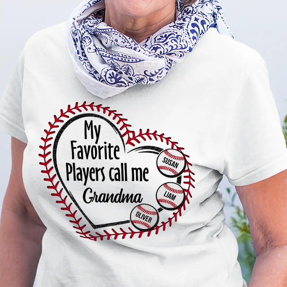 My Favorite Players Call Me Grandma Mom - Personalized T Shirt