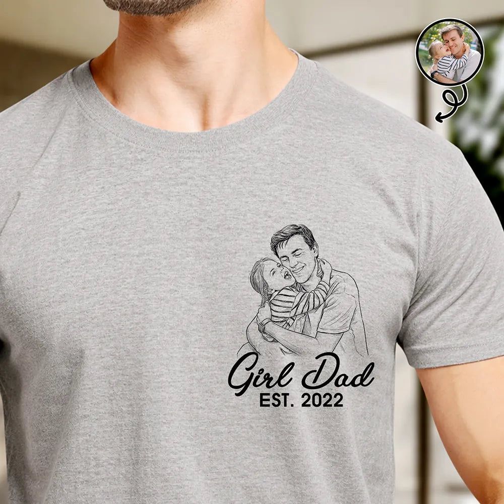 Custom Photo Pencil Sketch Girl Dad - Personalized T Shirt
